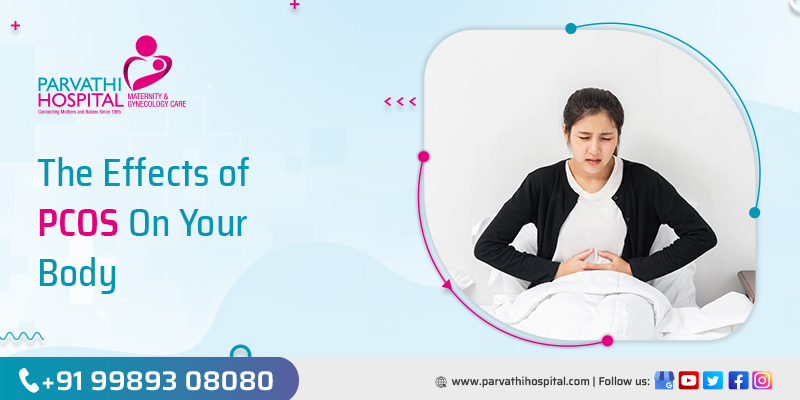 Effects of pcos on your body, Parvathi Hospitals