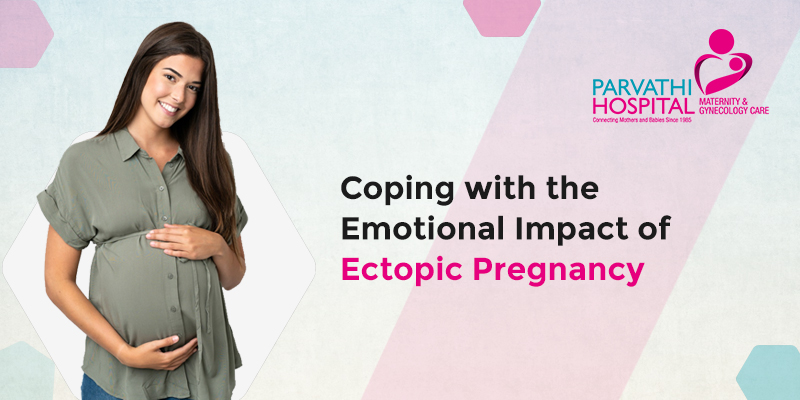 Coping with the Emotional Impact of Ectopic Pregnancy