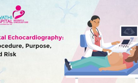 Fetal Echocardiography- Procedure, Purpose and Risk